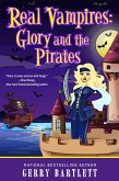 Real Vampires: Glory and the Pirates (The Real Vampires Series, #15) (eBook, ePUB)
