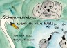 Schwanenkind zieht in die Welt (eBook,... - Bild 1