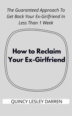 Cover How to Reclaim Your Ex-Girlfriend (eBook, ePUB)