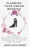 Planning Your Dream Wedding (eBook, ePUB)