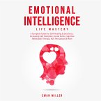 Emotional Intelligence - Life Mastery (eBook, ePUB)
