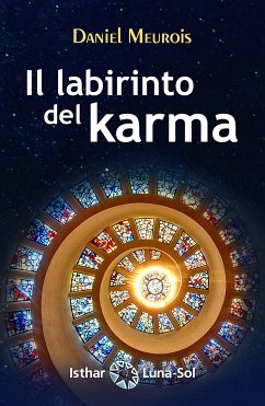 Il labirinto del karma (eBook, ePUB) - Meurois, Daniel