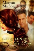 Out of Control: Kat's Story (Love In Control) (eBook, ePUB)