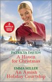 A Haven for Christmas and An Amish Holiday Courtship (eBook, ePUB)