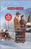 A Convenient Christmas Bride and The Rancher's Christmas Proposal (eBook, ePUB)