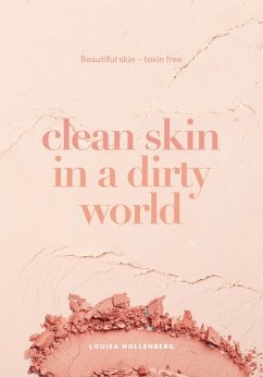 Clean Skin in a Dirty World (eBook, ePUB) Cover Clean Skin in a Dirty World (eBook, ePUB)