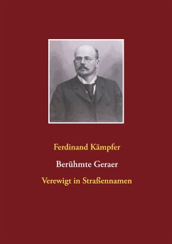 Berühmte Geraer (eBook, ePUB) - Kämpfer, Ferdinand
