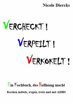 Vercheckt! Verpeilt! Verkokelt! (eBook, ePUB)