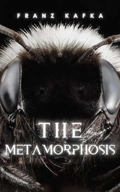 The Metamorphosis (eBook, ePUB) - Kafka, Franz