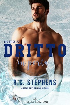 Dritto in porta (eBook, ePUB) - Stephens, R.C.