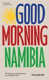 Good morning, Namibia (eBook, ePUB)