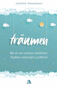 Träumen (eBook, ePUB) - Wenzelmann, Gottfried