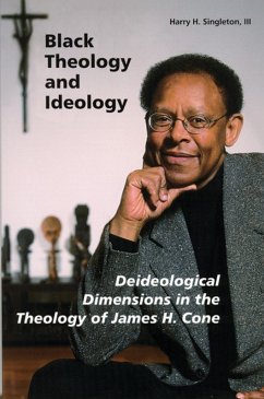 Black Theology and Ideology (eBook, ePUB) - Singleton, Iii