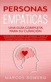 Personas Empáticas –Una guía completa para su curación (eBook, ePUB)