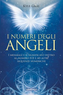 I numeri degli angeli (eBook, ePUB) - Gray, Kyle