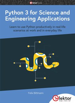 Python 3 for Science and Engineering Applications (eBook, PDF) - Bittmann, Felix