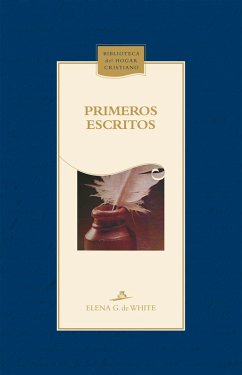 Primeros escritos (eBook, ePUB) - de White, Elena Gould