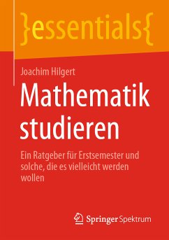 Mathematik studieren (eBook, PDF) - Hilgert, Joachim