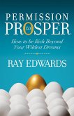 Permission to Prosper (eBook, ePUB)