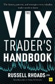 The VIX Trader's Handbook (eBook, ePUB)