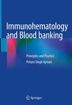 Immunohematology and Blood banking (eBook, PDF) - Ajmani, Pritam Singh