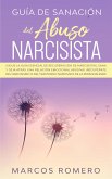 Guía de sanación del abuso narcisista (eBook, ePUB)