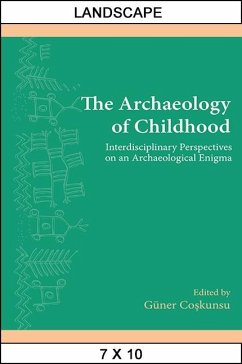 Cover The Archaeology of Childhood (eBook, ePUB)
