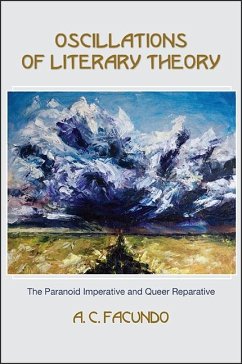 Oscillations of Literary Theory (eBook, ePUB) - Facundo, A. C.