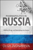 Pharmapolitics in Russia (eBook, ePUB)