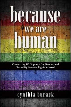 Because We Are Human (eBook, ePUB) - Burack, Cynthia