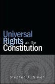 Universal Rights and the Constitution (eBook, ePUB)