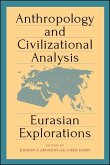 Anthropology and Civilizational Analysis (eBook, ePUB)