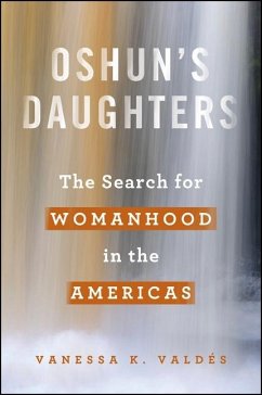 Oshun's Daughters (eBook, ePUB) - Valdés, Vanessa K.