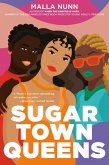 Sugar Town Queens (eBook, ePUB)