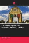 O Conflito Zapatista: O paradoxo político do México