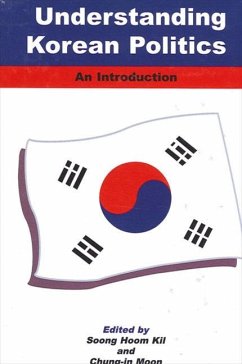 Understanding Korean Politics (eBook, ePUB)