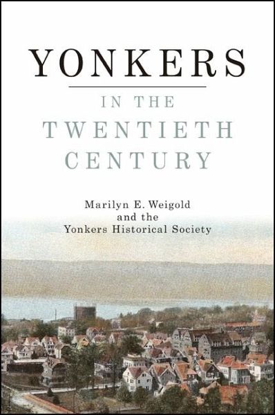 Yonkers in the Twentieth Century (eBook, ePUB)