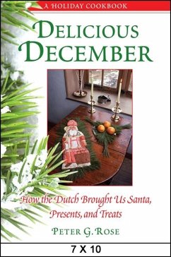 Delicious December (eBook, ePUB) - Rose, Peter G.