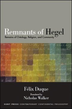 Remnants of Hegel (eBook, ePUB) - Duque, Felix