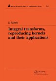 Integral Transforms, Reproducing Kernels and Their Applications (eBook, ePUB)