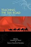 Teaching the Silk Road (eBook, ePUB)