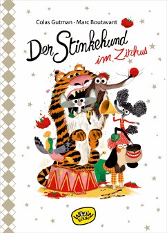 Der Stinkehund im Zirkus (eBook, ePUB) - Gutman, Colas