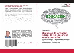 El proceso de formación laboral de los educandos con discapacidad - Ramirez, Esteban