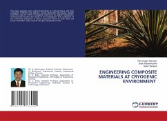 ENGINEERING COMPOSITE MATERIALS AT CRYOGENIC ENVIRONMENT