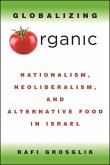 Globalizing Organic (eBook, ePUB)