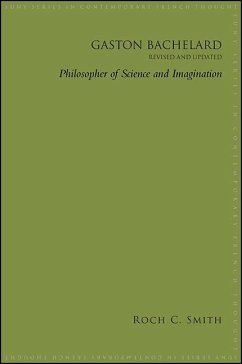 Gaston Bachelard, Revised and Updated (eBook, ePUB) - Smith, Roch C.