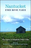 Nantucket and Other Native Places (eBook, ePUB)