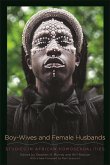 Boy-Wives and Female Husbands (eBook, ePUB)