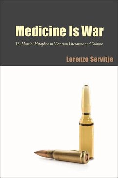 Medicine Is War (eBook, ePUB) - Servitje, Lorenzo