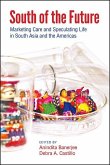 South of the Future (eBook, ePUB)